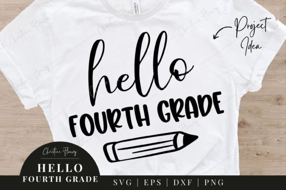 Hello Fourth Grade SVG - Back to School: A Creative Resource for All