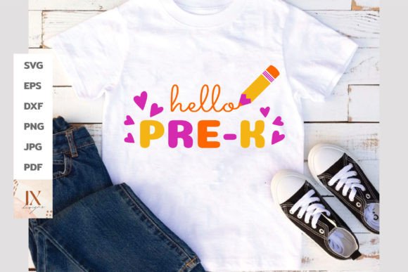Pre-k SVG, Hello Back to School